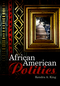 African American Politics (0745632815) cover image