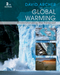 Global Warming: Understanding the Forecast, 2nd Edition (0470943416) cover image