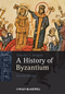 A History of Byzantium, 2nd Edition (140518471X) cover image