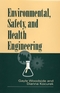 Environmental, Safety, and Health Engineering (0471109320) cover image