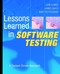 Lessons Learned in Software Testing: A Context-Driven Approach (0471081124) cover image