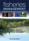 Fisheries Management: A Manual for Still-Water Coarse Fisheries (1405133325) cover image