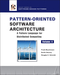 Pattern-Oriented Software Architecture, Volume 4, A Pattern Language for Distributed Computing (0470059028) cover image