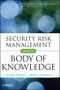 Security Risk Management Body of Knowledge (0470454628) cover image