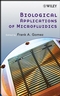 Biological Applications of Microfluidics (0470074833) cover image