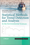 Statistical Methods for Trend Detection and Analysis in the Environmental Sciences (0470015438) cover image