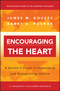 Encouraging the Heart: A Leader's Guide to Rewarding and Recognizing Others (0787964638) cover image