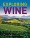 Exploring Wine, Completely Revised, 3rd Edition (0471770639) cover image