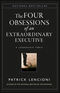 The Four Obsessions of an Extraordinary Executive: A Leadership Fable (0787954039) cover image