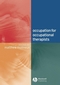 Occupation for Occupational Therapists (140510533X) cover image