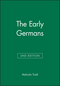 The Early Germans, 2nd Edition (1405117141) cover image