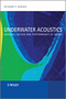 Underwater Acoustics: Analysis, Design and Performance of Sonar (0470688750) cover image