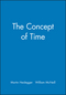 The Concept of Time (0631184252) cover image