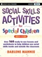 Social Skills Activities for Special Children, 2nd Edition (0470259353) cover image