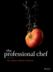 The Professional Chef, 9th Edition (0470421355) cover image
