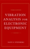 Vibration Analysis for Electronic Equipment, 3rd Edition (047137685X) cover image