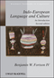 Indo-European Language and Culture: An Introduction, 2nd Edition (1405188960) cover image