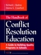 The Handbook of Conflict Resolution Education: A Guide to Building Quality Programs in Schools (0787910961) cover image