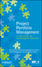Project Portfolio Management: A View from the Management Trenches (0470505362) cover image