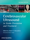 Cerebrovascular Ultrasound in Stroke Prevention and Treatment, 2nd Edition (1405195762) cover image
