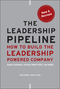 The Leadership Pipeline: How to Build the Leadership Powered Company, 2nd Edition (0470894563) cover image