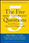 The Five Most Important Questions You Will Ever Ask About Your Organization (0470227567) cover image