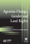 Agrarian Change, Gender and Land Rights (1405110767) cover image