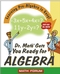 Dr. Math Gets You Ready for Algebra: Learning Pre-Algebra Is Easy! Just Ask Dr. Math! (0471225568) cover image