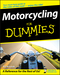 Motorcycling For Dummies (0470245875) cover image