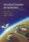 Agricultural Economics and Agribusiness, 8th Edition (0471388475) cover image