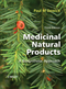 Medicinal Natural Products: A Biosynthetic Approach, 3rd Edition (0470741678) cover image