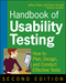 Handbook of Usability Testing: How to Plan, Design, and Conduct Effective Tests, 2nd Edition (0470185481) cover image