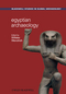 Egyptian Archaeology (1405149884) cover image