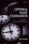 Optimal State Estimation: Kalman, H Infinity, and Nonlinear Approaches (0471708585) cover image