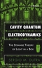 Cavity Quantum Electrodynamics: The Strange Theory of Light in a Box  (0471443387) cover image