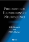 Philosophical Foundations of Neuroscience (140510838X) cover image