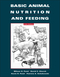 Basic Animal Nutrition and Feeding, 5th Edition (0471215392) cover image