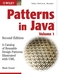 Patterns in Java: A Catalog of Reusable Design Patterns Illustrated with UML, 2nd Edition, Volume 1 (0471227293) cover image