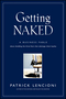 Getting Naked: A Business Fable About Shedding The Three Fears That Sabotage Client Loyalty (0787976393) cover image