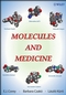 Molecules and Medicine (0470227494) cover image