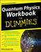 Quantum Physics Workbook For Dummies (0470525894) cover image