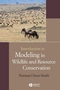 Introduction to Modeling in Wildlife and Resource Conservation (1405144394) cover image
