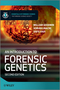 An Introduction to Forensic Genetics, 2nd Edition (0470710195) cover image