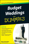 Budget Weddings For Dummies (0470502096) cover image