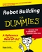 Robot Building For Dummies (0764540696) cover image