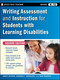 Writing Assessment and Instruction for Students with Learning Disabilities, 2nd Edition (0470230797) cover image