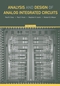 Analysis and Design of Analog Integrated Circuits, 5th Edition (0470245999) cover image