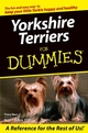 http://www.dummies.com/WileyCDA/DummiesTitle/Yorkshire-Terriers-For-Dummies.productCd-0764568809.html