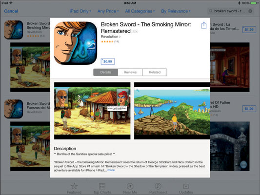 Broken Sword is a classic game updated from its iPhone version for iPad.