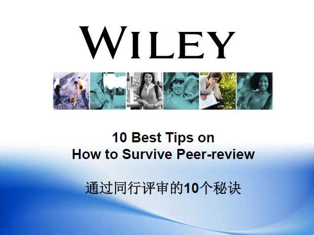 10 Best Tips on How to Survive Peer-review/通过同行评审的10个秘诀
